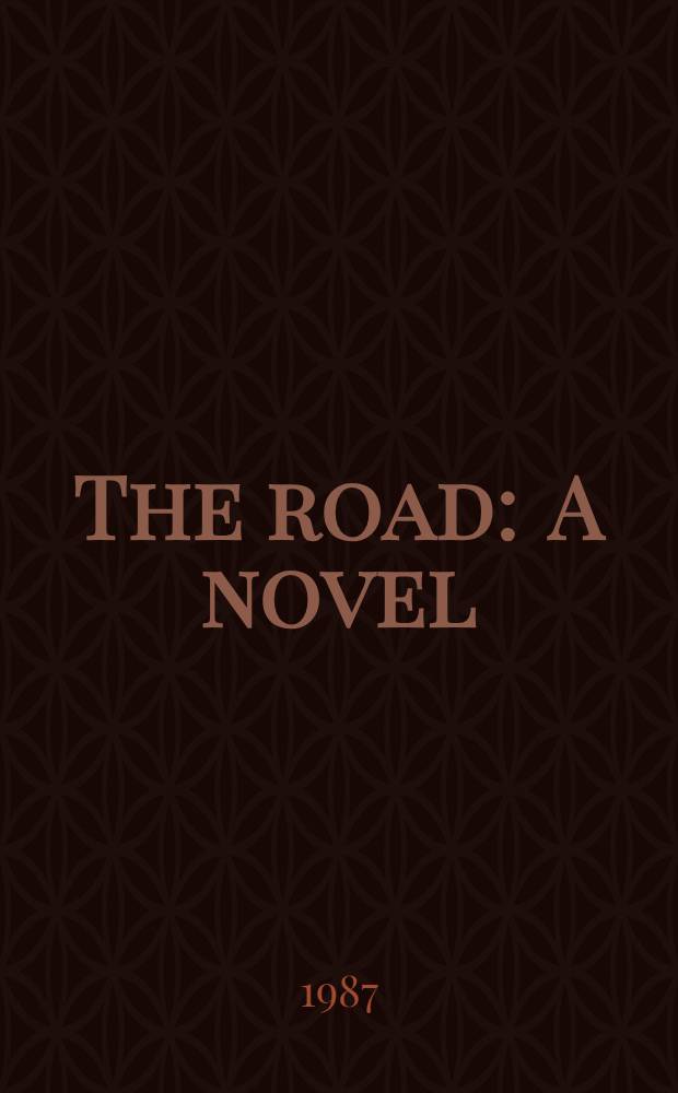 The road : A novel
