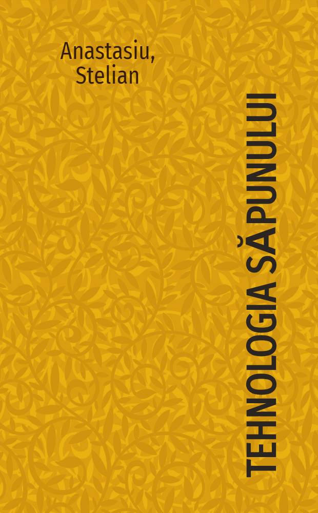 Tehnologia săpunului