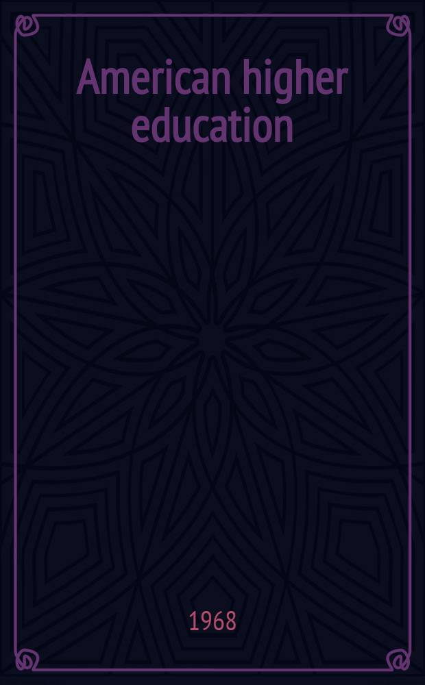 American higher education : A documentary history