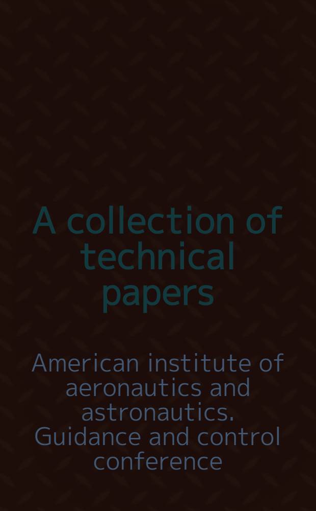 A collection of technical papers