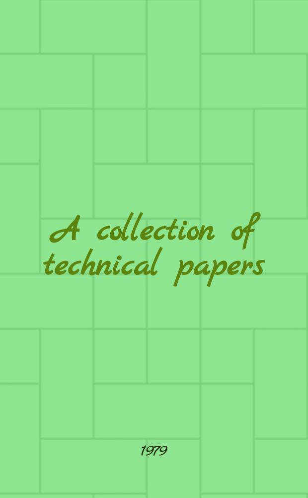 A collection of technical papers