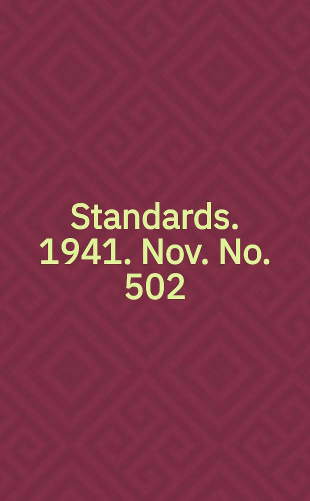 [Standards]. 1941. Nov. No. 502 : Proposed test code for single-phase motors