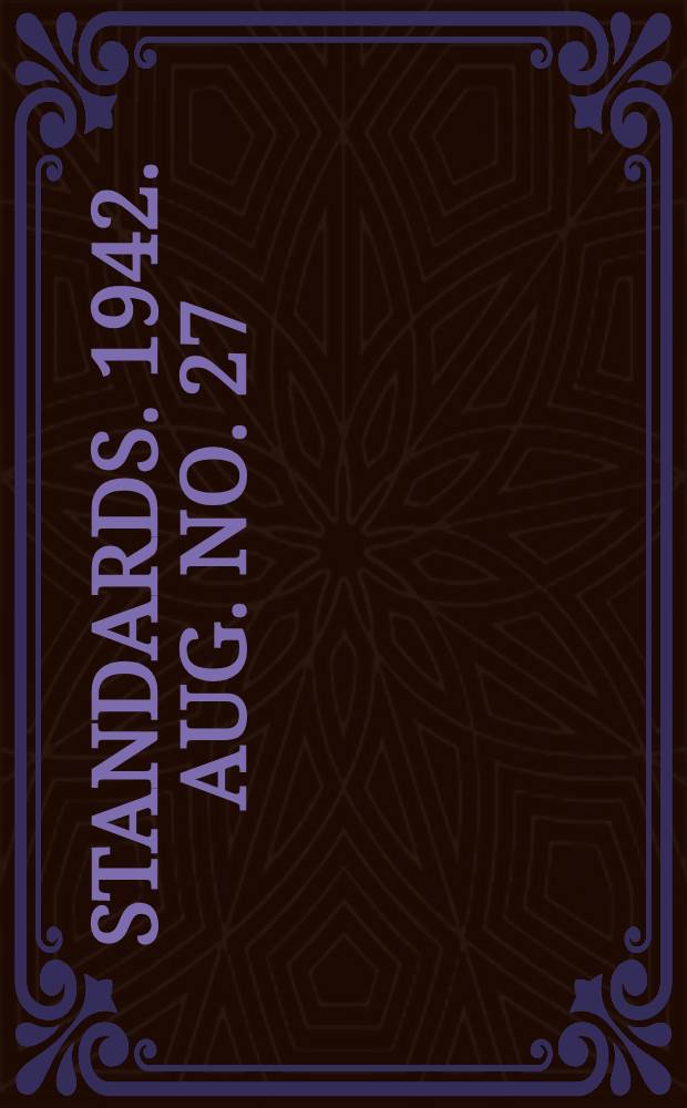 [Standards]. 1942. Aug. No. 27 : Standards for switchgear assemblies