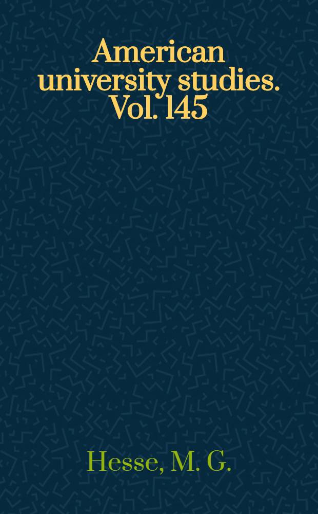 American university studies. Vol. 145 : Yves Th&eacute;riault, master storyteller