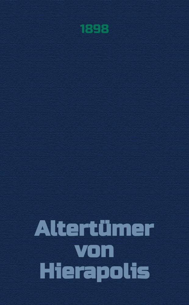 Altert&uuml;mer von Hierapolis