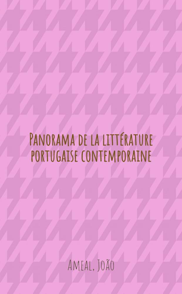 Panorama de la littérature portugaise contemporaine