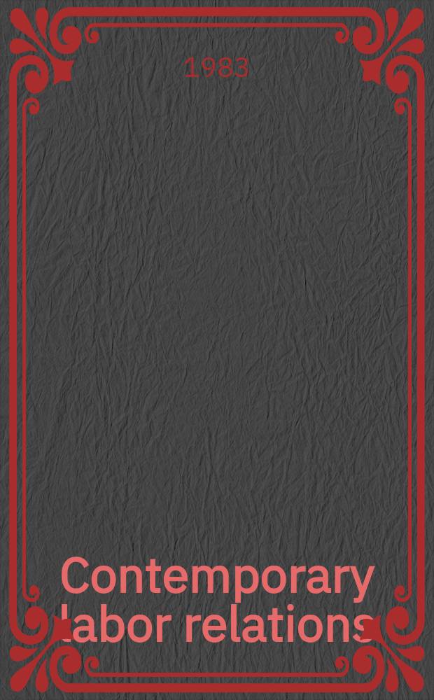 Contemporary labor relations