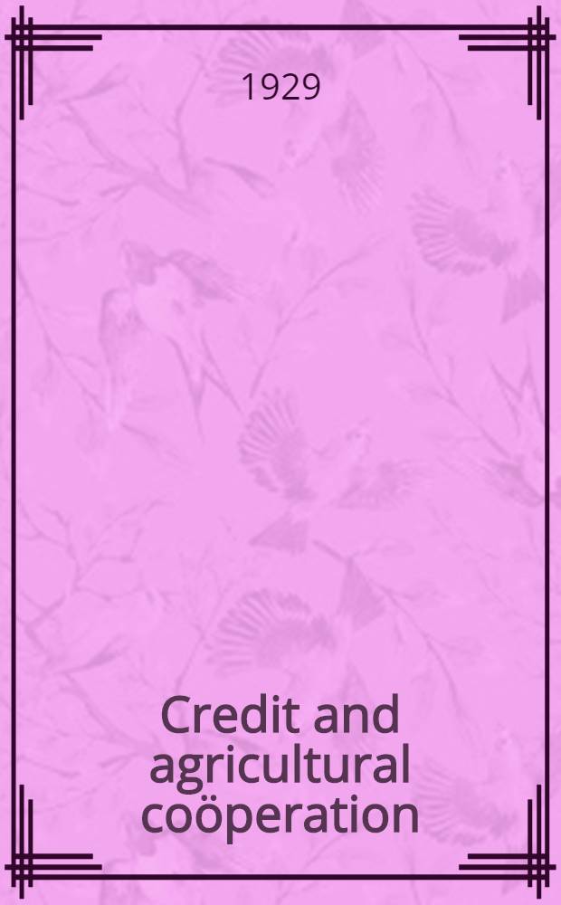 Credit and agricultural coöperation