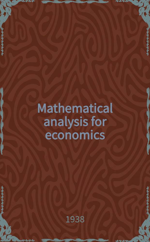 Mathematical analysis for economics