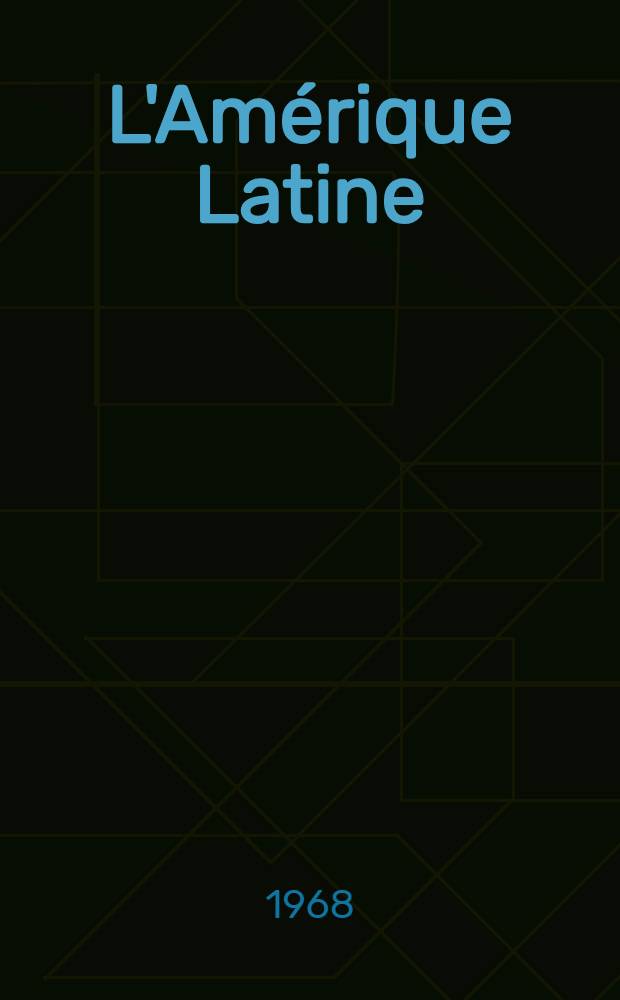 L'Amérique Latine