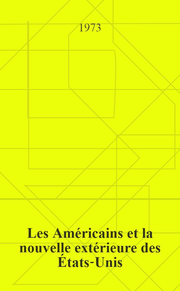 Les Américains et la nouvelle extérieure des États-Unis