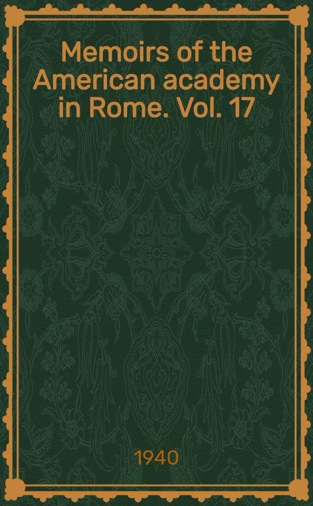 Memoirs of the American academy in Rome. Vol. 17