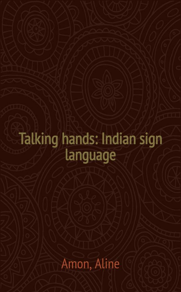 Talking hands : Indian sign language