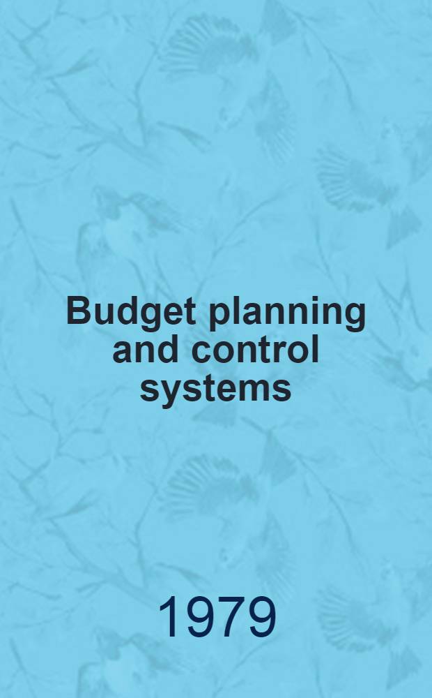 Budget planning and control systems