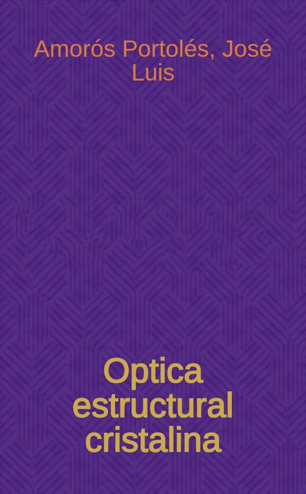 Optica estructural cristalina