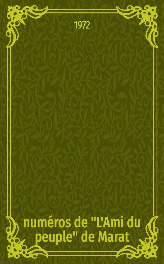 19 numéros de "L'Ami du peuple" [de] Marat