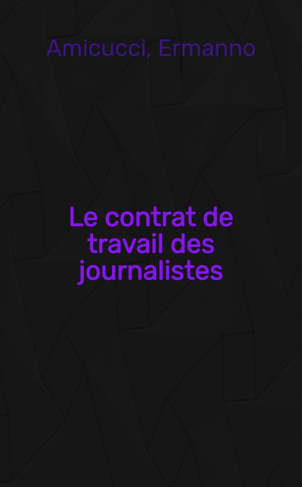 Le contrat de travail des journalistes