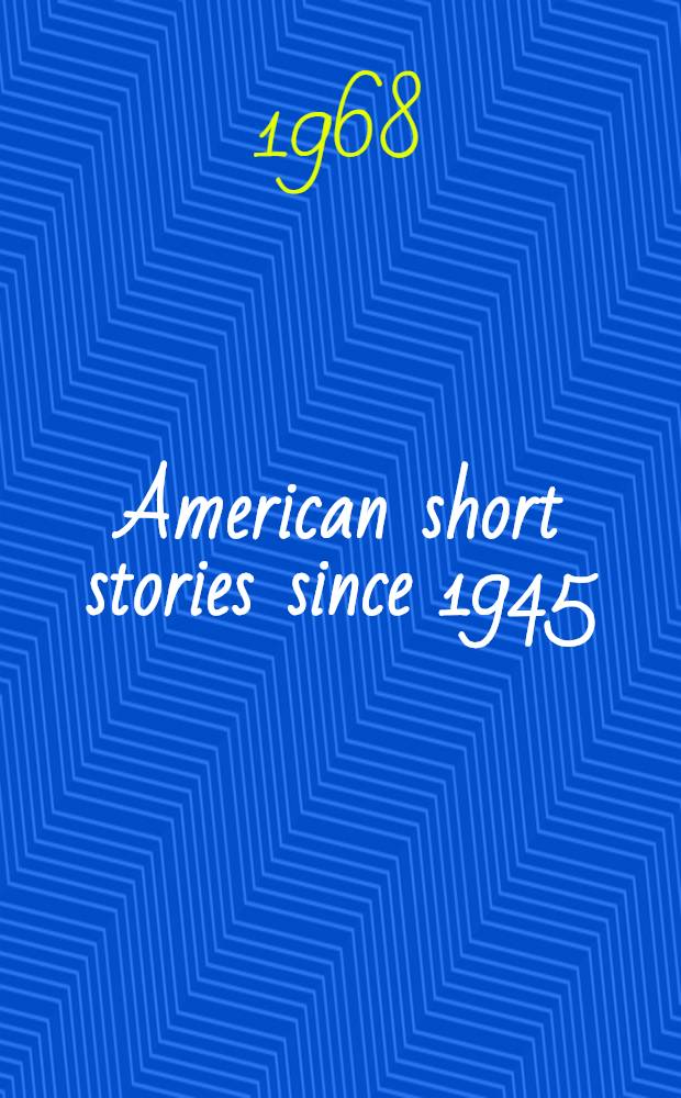 American short stories since 1945