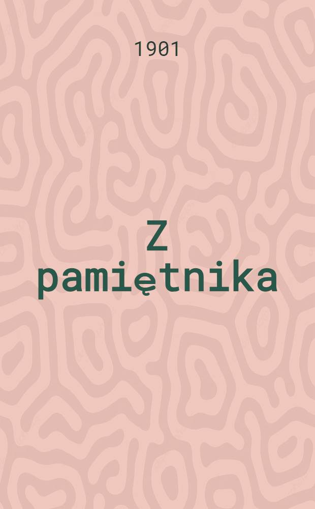 Z pamiętnika