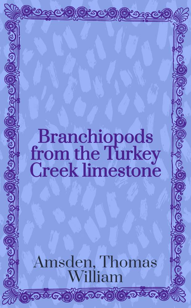 Branchiopods from the Turkey Creek limestone (Early Devonian), Marshall county, southern Oklahoma