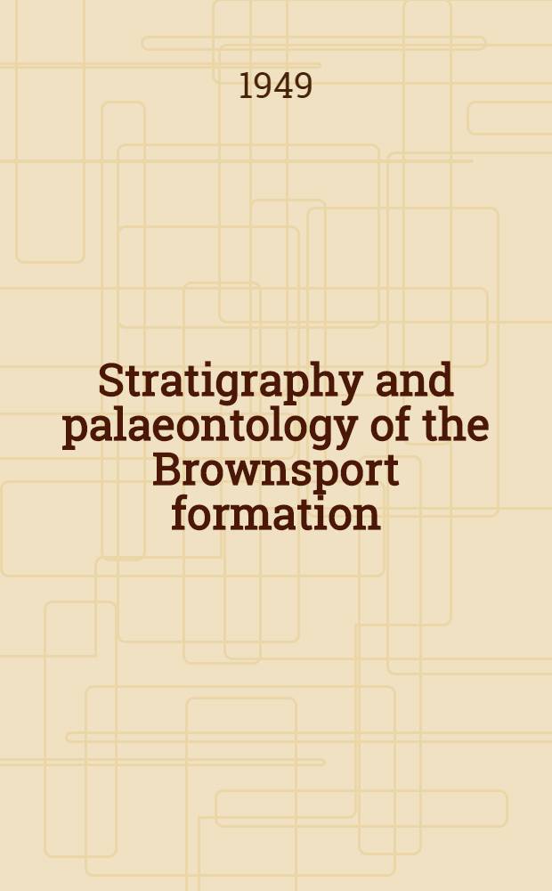 Stratigraphy and palaeontology of the Brownsport formation (Silurian) of western Tennessee