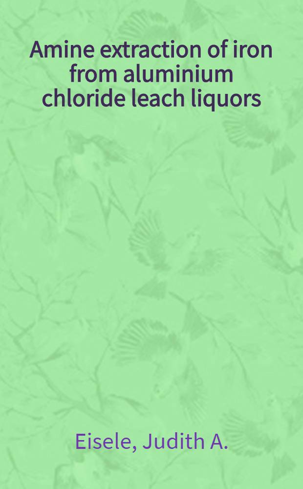 Amine extraction of iron from aluminium chloride leach liquors