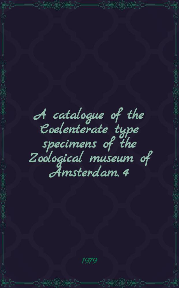 A catalogue of the Coelenterate type specimens of the Zoological museum of Amsterdam. 4 : Gorgonacea, Acriniaria, Scleractinia