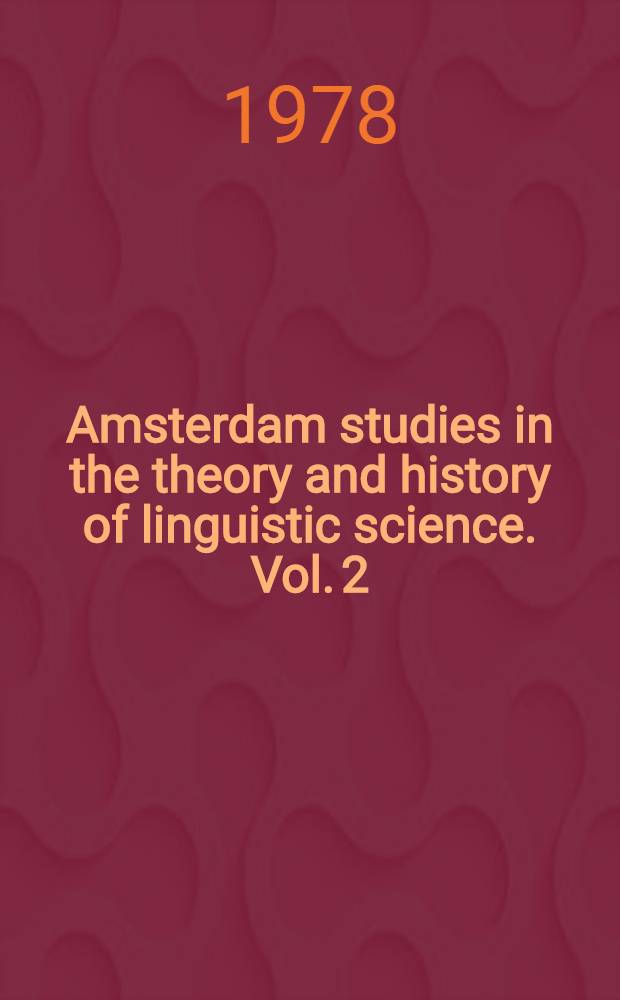 Amsterdam studies in the theory and history of linguistic science. Vol. 2 : Versprechen und Verlesen