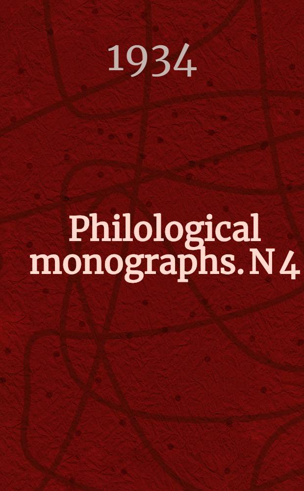 Philological monographs. N 4 : The Vatican Plato and its relations ...