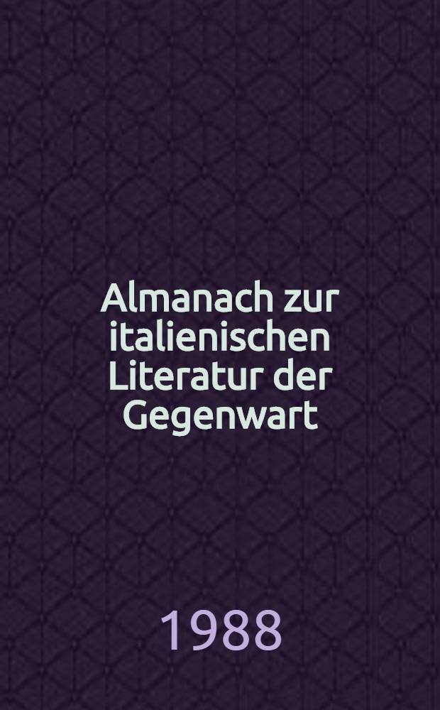Almanach zur italienischen Literatur der Gegenwart