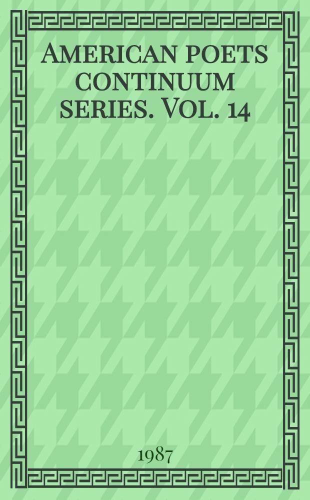 American poets continuum series. Vol. 14 : Good woman