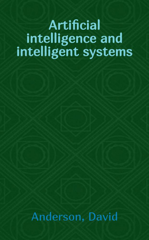 Artificial intelligence and intelligent systems : The implications