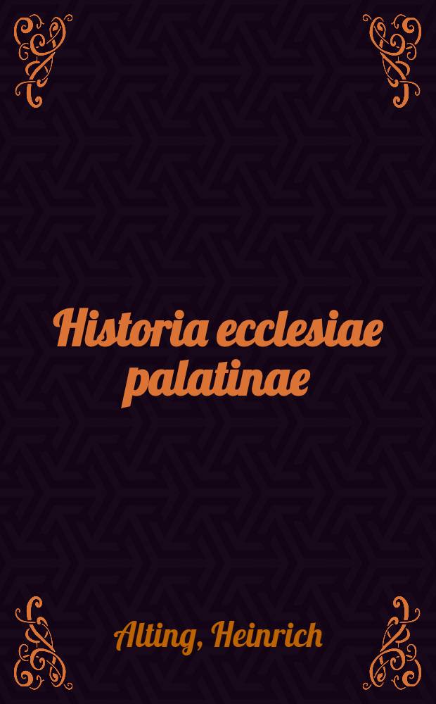 Historia ecclesiae palatinae
