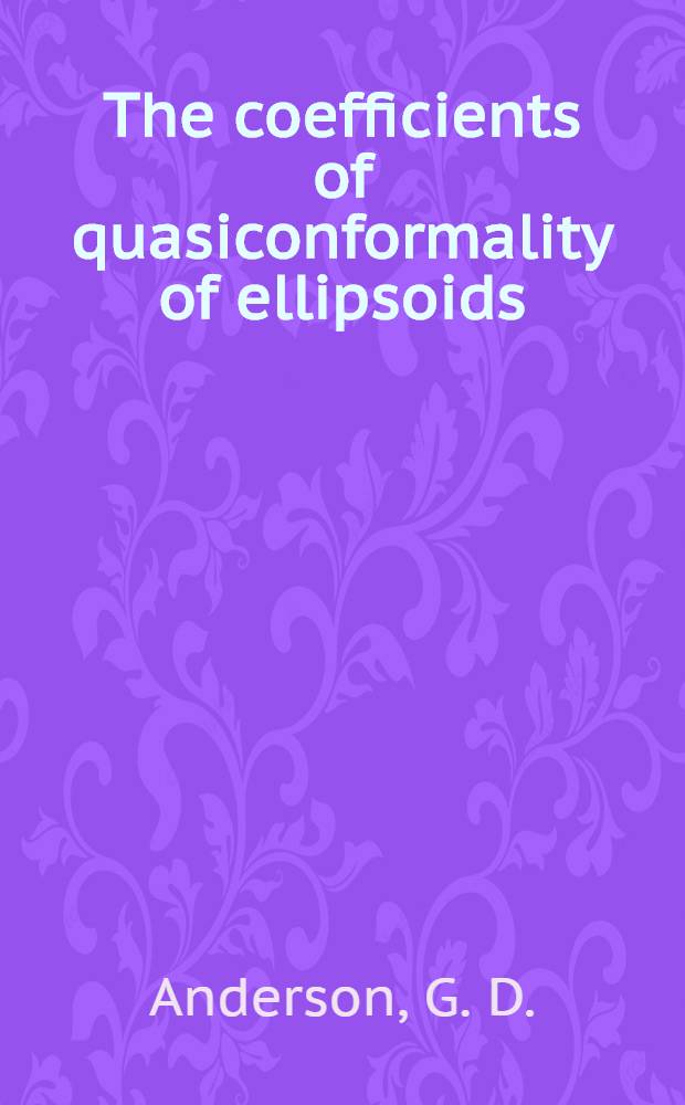 The coefficients of quasiconformality of ellipsoids