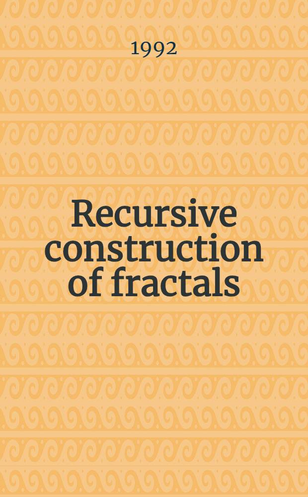 Recursive construction of fractals