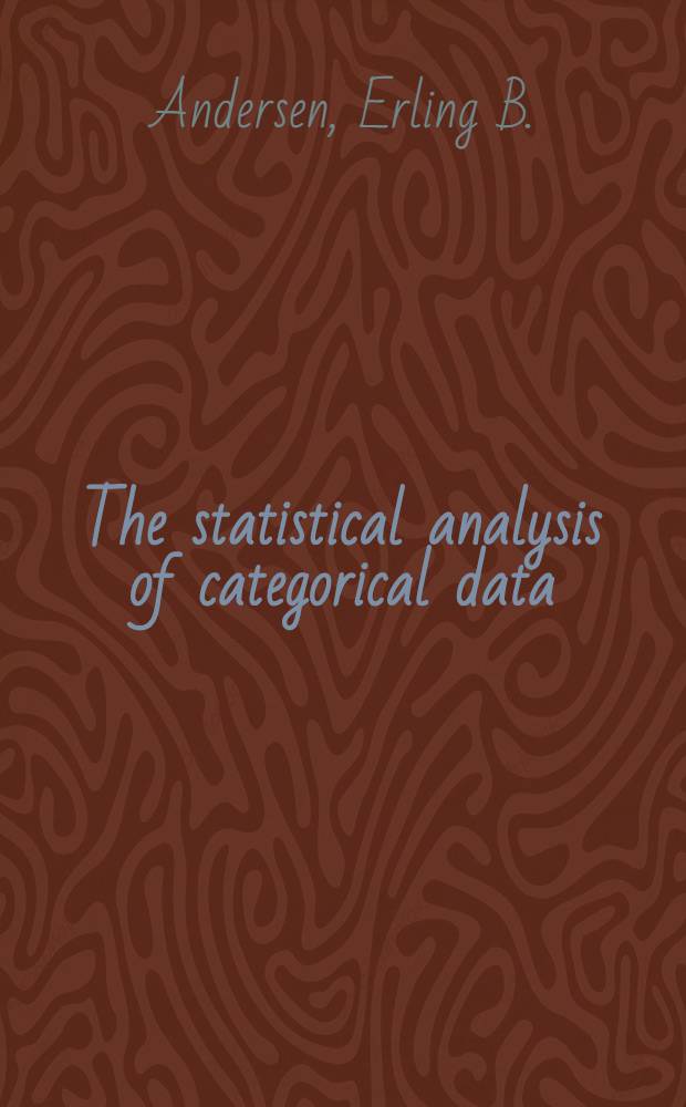 The statistical analysis of categorical data