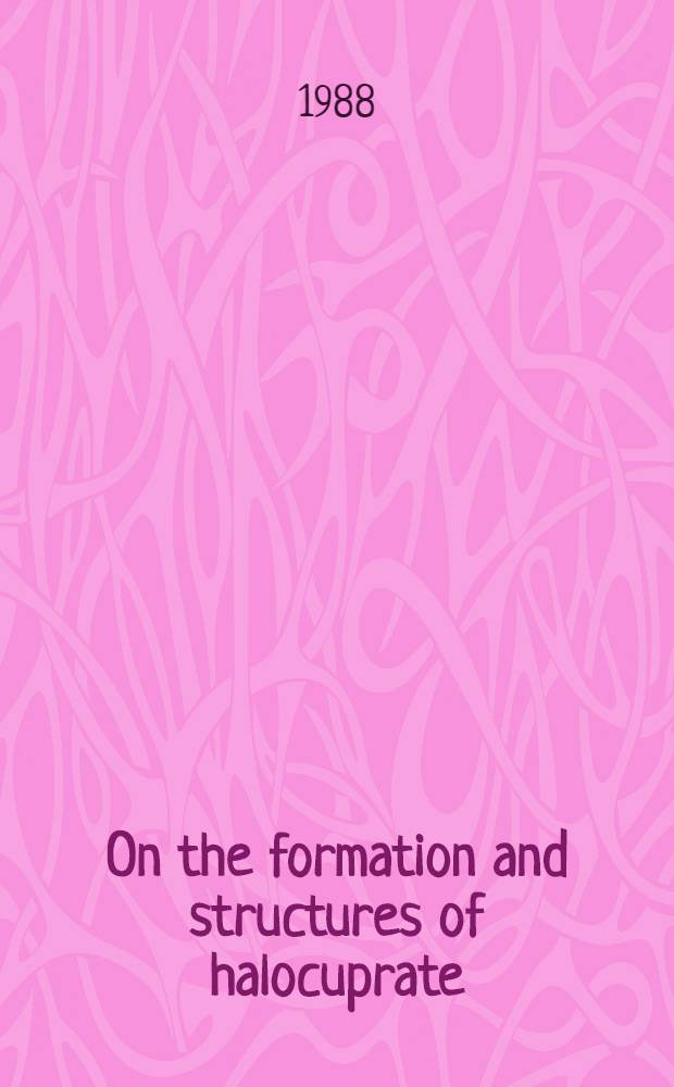 On the formation and structures of halocuprate (I) ions in the solid state : Thesis