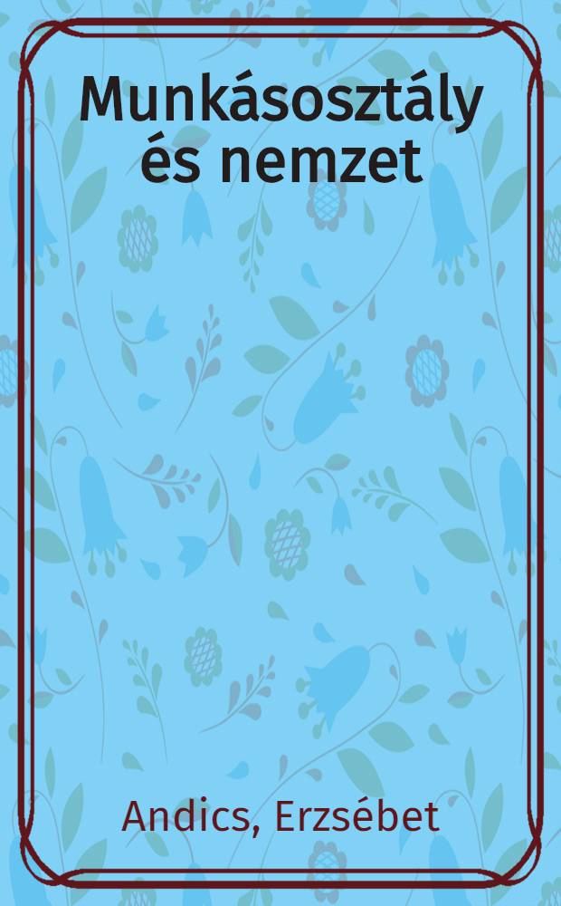 Munkásosztály és nemzet