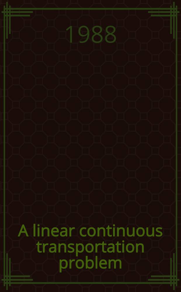 A linear continuous transportation problem