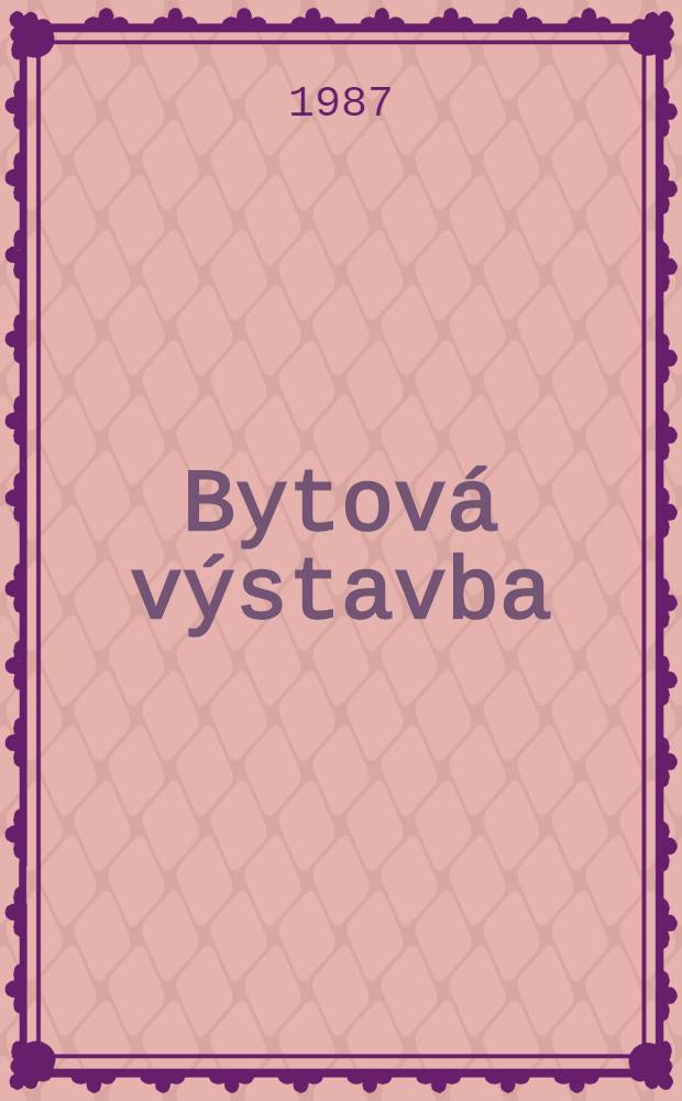 Bytová výstavba