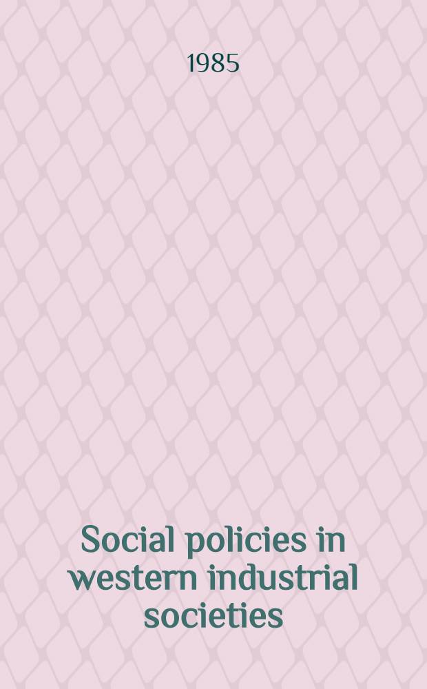 Social policies in western industrial societies