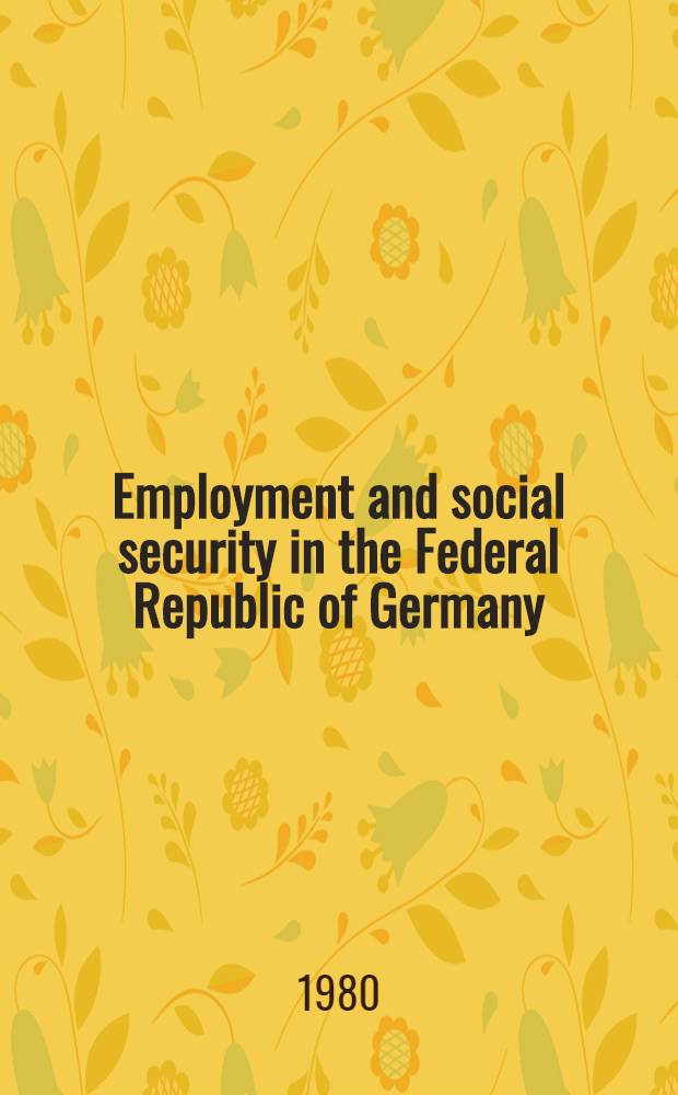 Employment and social security in the Federal Republic of Germany