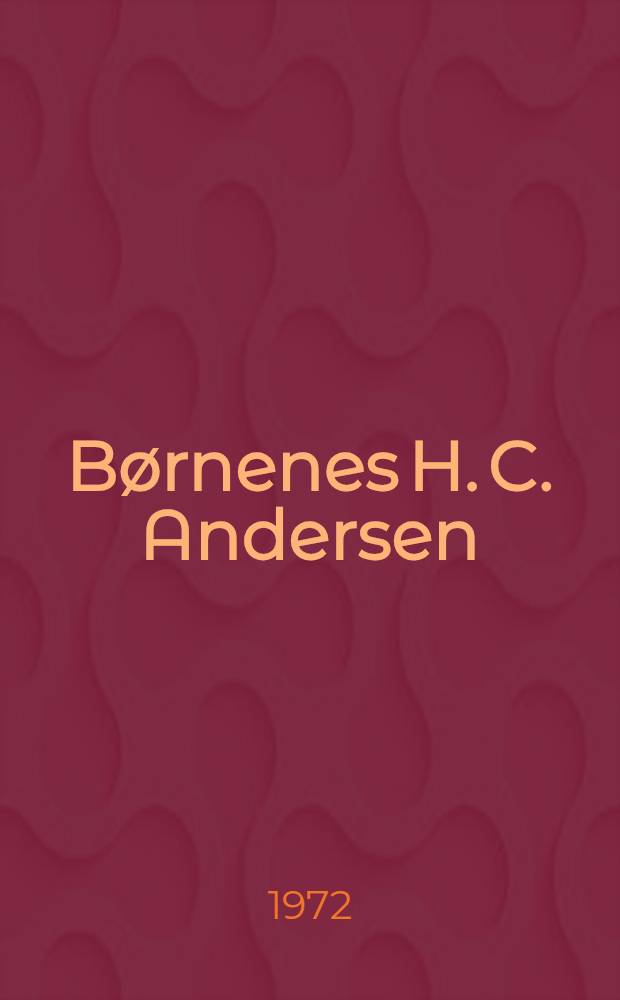 B&oslash;rnenes H. C. Andersen