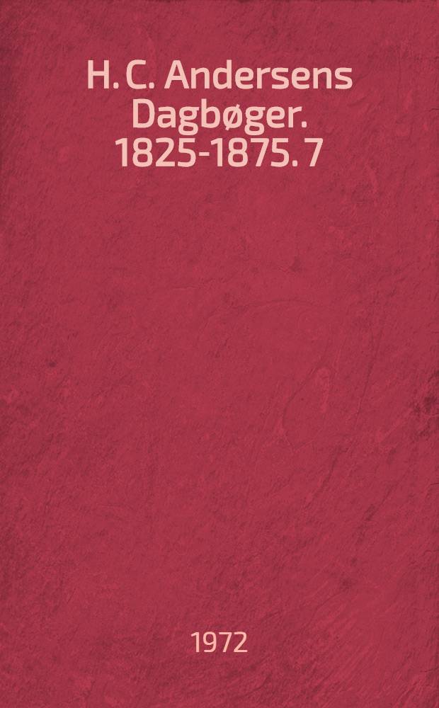 H. C. Andersens Dagbøger. 1825-1875. 7 : 1866-1867