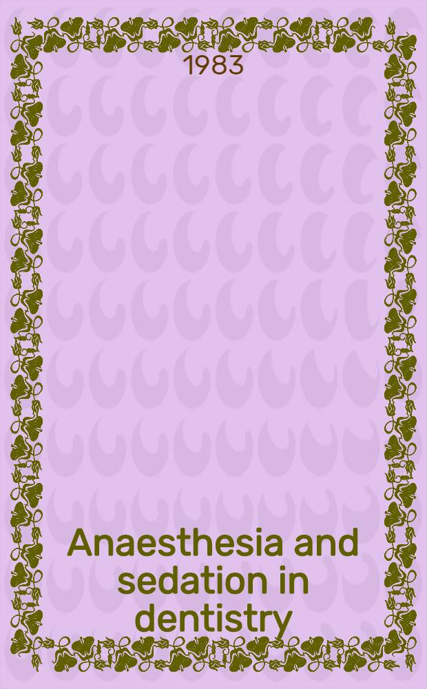 Anaesthesia and sedation in dentistry