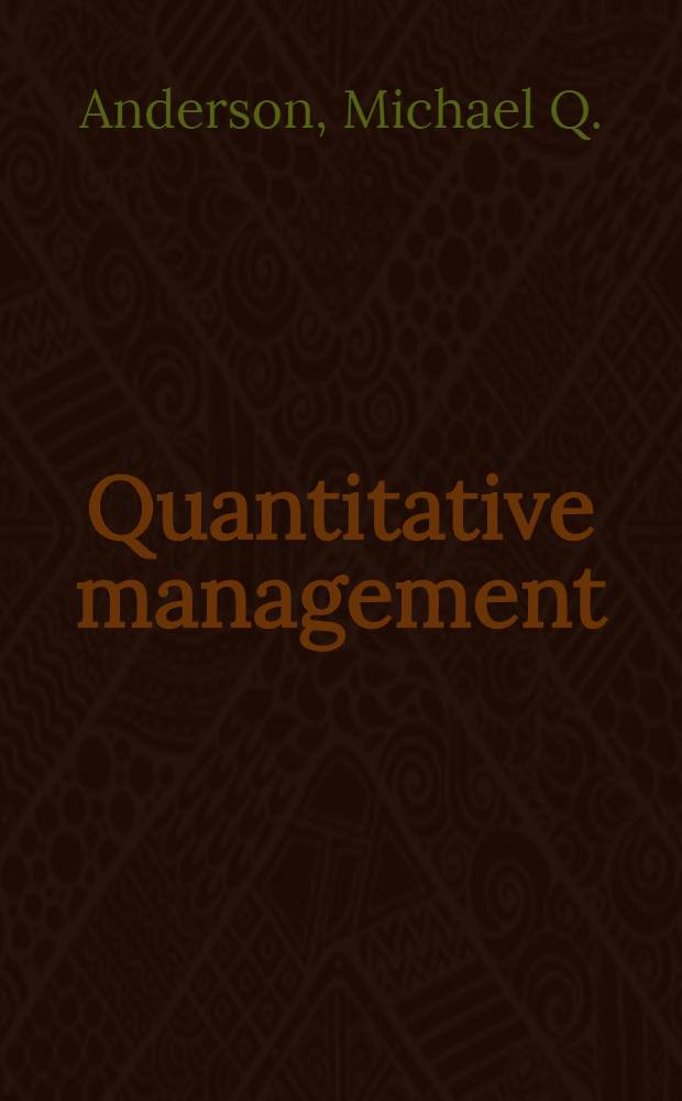 Quantitative management : An introduction
