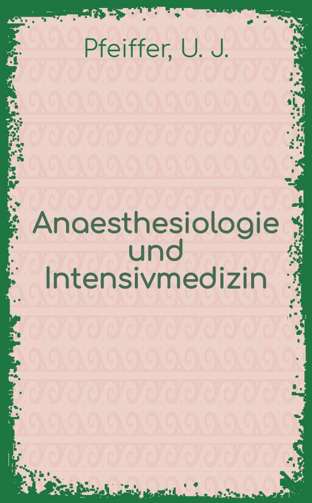 Anaesthesiologie und Intensivmedizin : Das intrathorakale Blutvolumen als hämodynamischer Leitparameter