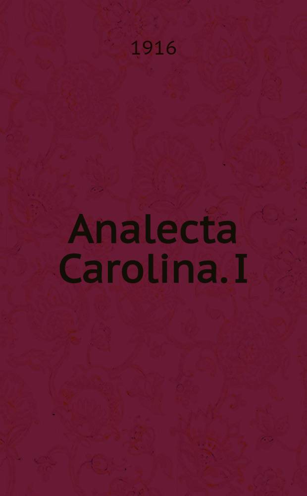 Analecta Carolina. I