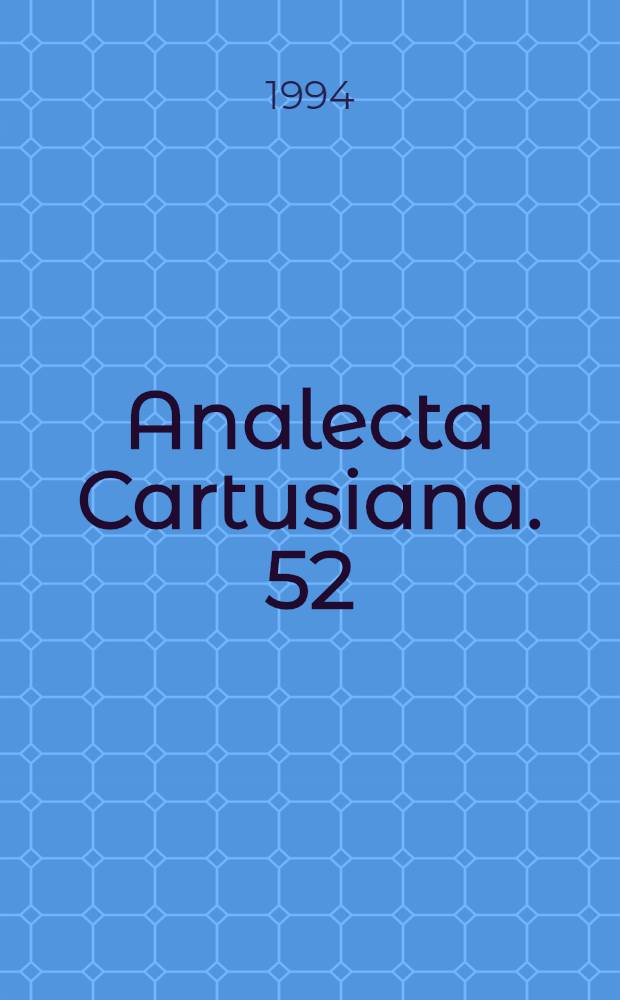 Analecta Cartusiana. 52 : La Certosa di Pavia