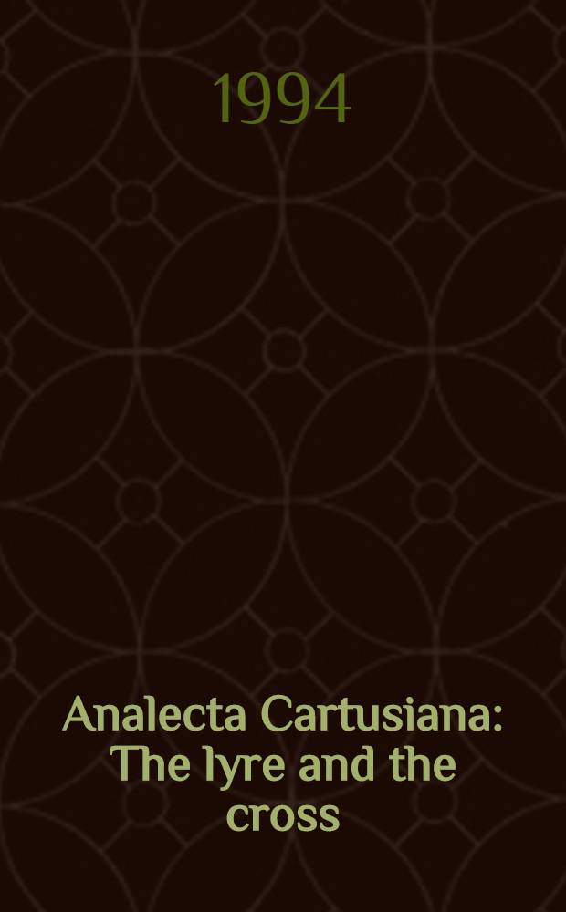 Analecta Cartusiana : The lyre and the cross